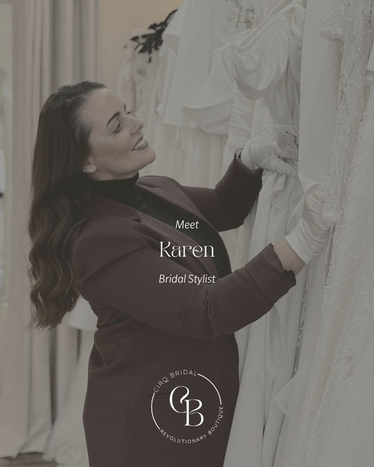 Meet Karen, our amazing bridal stylist!